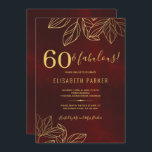 Convites 60 e fabulosa festa de aniversário de ouro elegant<br><div class="desc">A elegante vintage de luxo inspirou o 60º modelo com folhas de folhagem e um roteiro de tipografia de ouro na moda em um fundo vermelho-escuro de antiguidade em apuros. — O convite é adequado para todas as estações festas de aniversário de marcos clássicos - 30, 40, 50, 60, 70,...</div>
