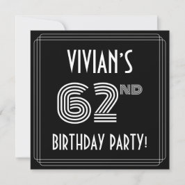 Convites 62nd Birthday Party: Art Deco Style w/ Custom Name