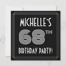 68th Birthday Party: Art Deco Style w/ Custom Name