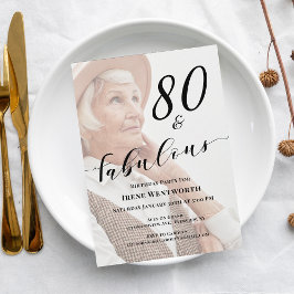 Convites 80 and Fabulous Eightieth Birthday Photo Overlay
