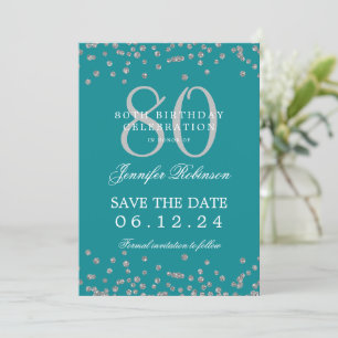 Convites 80 Birthday Silver Save Date Confetti Turquoise