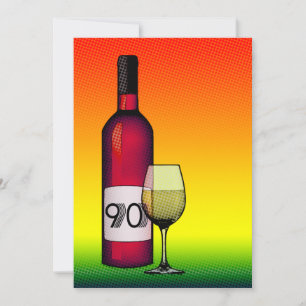 Convites 90 de aniversário : garrafa de vinho e copo de me