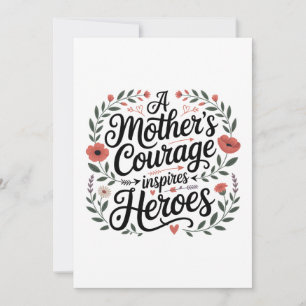 Convites A Coragem de uma Mãe Inspira Heróis
