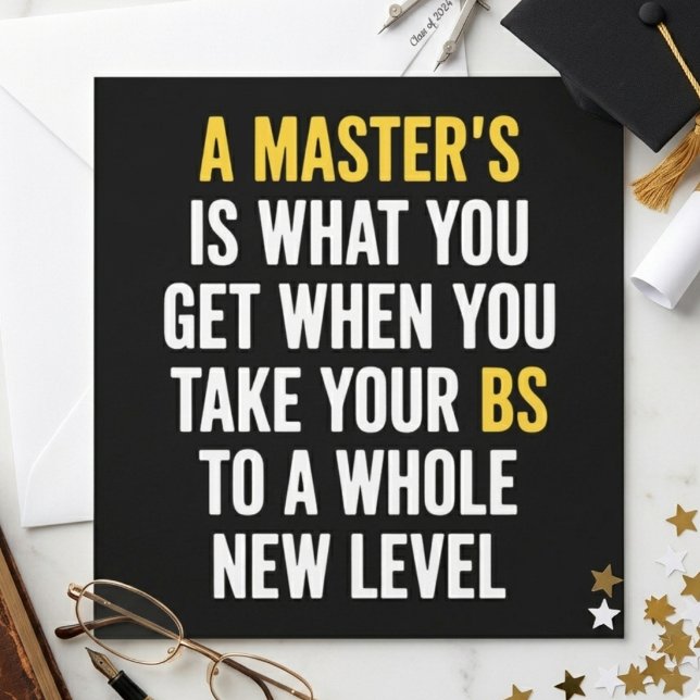 Convites A Master’s Is What You Get Funny Graduation Quote (Criador carregado)