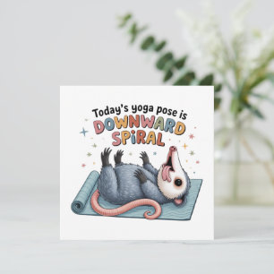 Convites A pose de Yoga de hoje é Possum Descendente Engraç