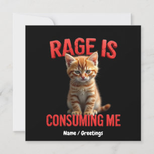 Convites A Rage está a consumir-me Gato de Gatinho, Felino 