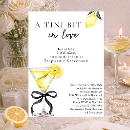 Convites A Tini Bit In Love Lemon Martini Bridal Shower