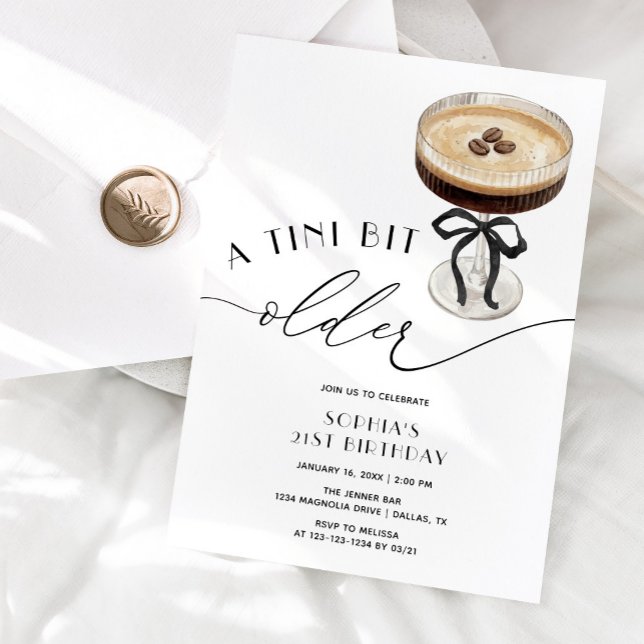 Convites A Tini Bit Older Espresso Martini 21st Birthday (Criador carregado)