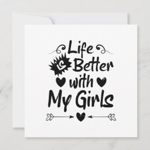 Convites A vida é melhor com minhas meninas