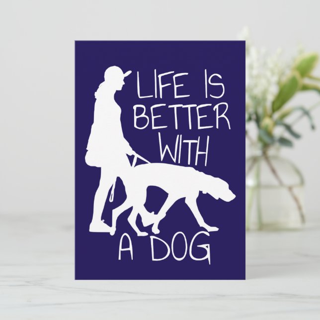 Convites A Vida é Melhor Com Um Cachorro - Amante de Cachor (Em pé/Frente)