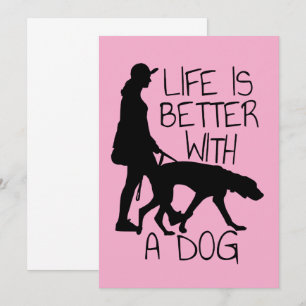 Convites A Vida É Melhor Com Um Cão - Amantes de Cães