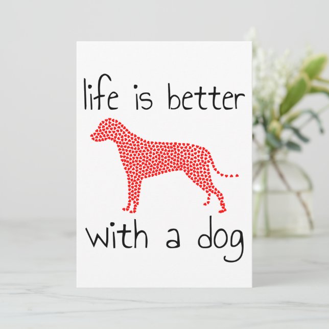 Convites A Vida É Melhor Com Um Cão - Amantes de Cães   (Em pé/Frente)