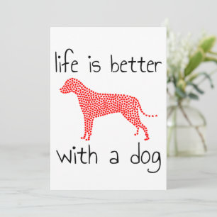 Convites A Vida É Melhor Com Um Cão - Amantes de Cães