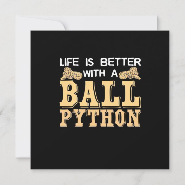 Convites A Vida É Melhor Com Uma Python Bola (Frente)