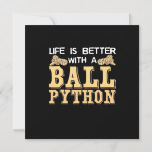 Convites A Vida É Melhor Com Uma Python Bola