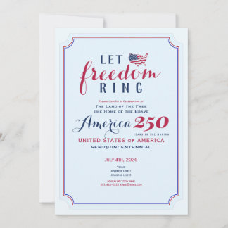 Convites America 250 Years USA Anniversary Let Freedom Ring