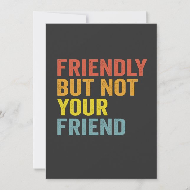 Convites Amigável Mas Não É Seu Amigo Divertido Retrô Vinta (Frente)