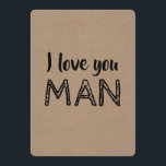 Convites Amo-te, MAN Funny Padrinho de casamento Proposta<br><div class="desc">"EU TE AMO CARA" "Você será meu Padrinho de casamento?" Cartão de proposta engraçado</div>