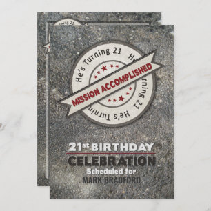 Convites aniversário de 21 anos, Missão Cumprida,