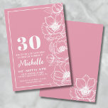 Convites Aniversário de 30 anos cor-de-rosa<br><div class="desc">Apresentando um convite de festas chic e elegante, perfeito para celebrar 30 anos de estilo. O design apresenta um fundo cor-de-rosa mais profundo, quase como uma cor escura de ouro-rosa, com uma delicada arte de linhagem de anêmonas correndo pelo lado direito. Enquanto estas são flores anêmonas, elas podem puxar um...</div>