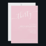 Convites Aniversário de 30 anos de Script com Letras Elegan<br><div class="desc">Convite para aniversário de 30 anos cor-de-rosa moderno Pastel. Design de modelo de convite de aniversário de 30 anos minimalista com uma caligrafia elegante com letra de escrita manuscrita.</div>