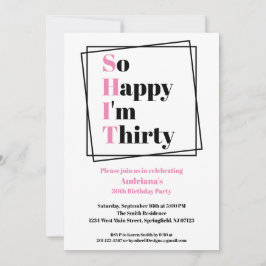 Convites aniversário de 30 anos Engraçado Tão feliz que ten