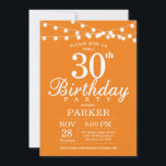 Convites aniversário de 30 anos Invitation Orange<br><div class="desc">aniversário de 30 anos com luzes de cordas. Fundo Laranja. Homens ou Mulheres Aniversário. 13 15 16º 18º 20 21rua 30 40º 50º 60º 80 de 70 100º,  qualquer idade. Para mais personalização,  clique no botão "Personalizar" e use nossa ferramenta de design para modificar este modelo.</div>