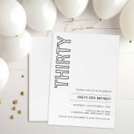 Convites Aniversário de 30 anos Moderno 30<br><div class="desc">Este convite de festas de aniversário de 30 anos de tipografia minimalista é perfeito para uma festa de aniversário moderna. A simples design apresenta uma tipografia clássica minimalista, a preto e branco, com um toque moderno. Personalizável em qualquer cor. Mantenha o design mínimo e elegante, como está, ou personalize-o adicionando...</div>