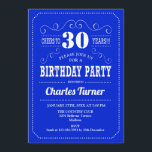 Convites aniversário de 30 anos - Royal Blue White<br><div class="desc">Convite de festas aniversário de 30 anos. Elegante design azul real azul e branco com letra de script. Até 30 anos! Envie-me uma mensagem se precisar de mais personalização.</div>