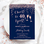 Convites aniversário de 40 anos - Anima-Se A 40 Anos Rosa M<br><div class="desc">Convite para aniversário de 40 anos. Saúde Para 40 Anos! Design elegante em azul marinho e ouro rosa. Apresenta óculos de champanhe,  fonte de script e confetti. Perfeito para na moda 40 festas de aniversário. Personalize com seus próprios detalhes. Pode ser personalizado para mostrar qualquer idade.</div>