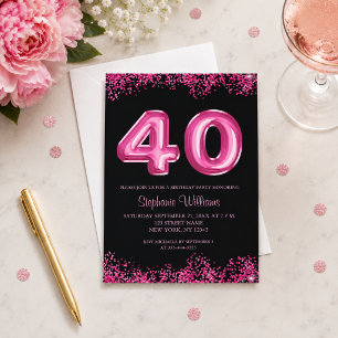 Convites Aniversário de 40 anos Balões Rosa Preto Brilho Fe