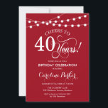 Convites aniversário de 40 anos - Branco Vermelho<br><div class="desc">Convite para aniversário de 40 anos. Simples design vermelho e branco com luzes de cordas de fada e fontes de script. Saúde para 40 anos! Pode ser personalizado em qualquer idade! Envie-me uma mensagem se precisar de mais personalização.</div>