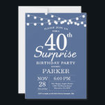 Convites Aniversário de 40 anos de surpresa azul<br><div class="desc">Surpreenda o aniversário de 40 anos com as luzes de cordas. Fundo Azul. Homens ou Mulheres Aniversário. 13 15 16º 18º 20 21rua 30 40º 50º 60º 80 de 70 100º,  qualquer idade. Para mais personalização,  clique no botão "Personalizar" e use nossa ferramenta de design para modificar este modelo.</div>