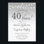 Convites aniversário de 40 anos - Prata branca<br><div class="desc">Convite para aniversário de 40 anos. Elegante design prateado e branco com luzes de cordas de fada e fontes de script. Saúde para 40 anos! Pode ser personalizado em qualquer idade! Envie-me uma mensagem se precisar de mais personalização.</div>
