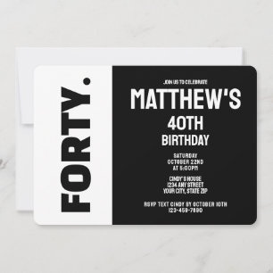 Convites Aniversário de 40 anos Preto e Branco Moderno e Te