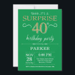 Convites aniversário de 40 anos surpresa Verde e Dourado<br><div class="desc">Convite para aniversário de 40 anos surpresa com fundo brilhante e Dourado. Aniversário Adulto. Homens ou Mulheres no Dia Convidam. Qualquer idade.
Para mais personalização,  clique no botão "Personalizar" e use a ferramenta design para modificar este modelo.</div>