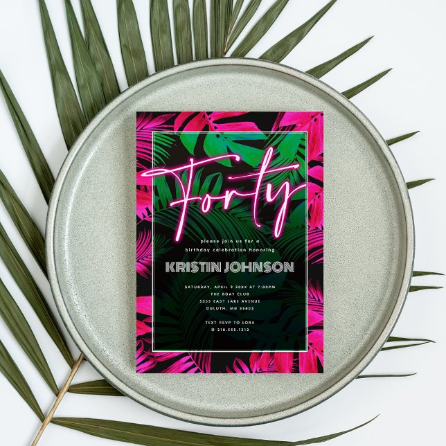 Convites Aniversário de 40 anos Tropical Rosa Neon da Moda (Criador carregado)