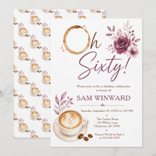Convites Aniversário de 60 anos Oh Sixty Floral Coffee