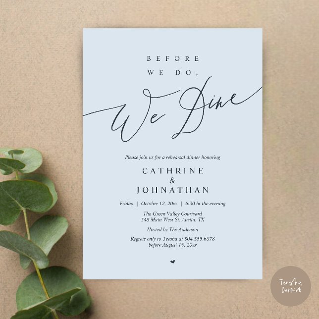 Convites Antes de fazermos isso, jantamos, Jantar de Ensaio (Before we do, we dine, Modern Elegant Romantic Rehearsal Dinner Invitation Card in Misty Blue)