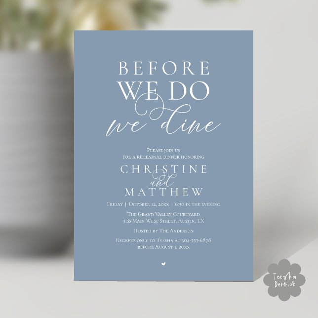 Convites Antes de fazermos, jantamos, Jantar de Ensaios Ele (Before we do, we dine, Classy Rehearsal Dinner Invitation card in Dusty Blue)