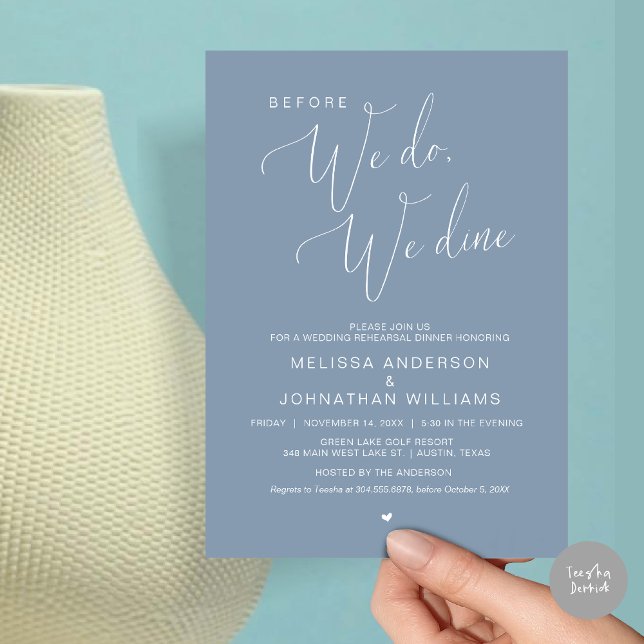 Convites Antes que o façamos, jantamos, Janto de ensaio de  (Before We Do, We Dine, Wedding Rehearsal Dinner Invitation Card, PDF, in Dusty Blue)