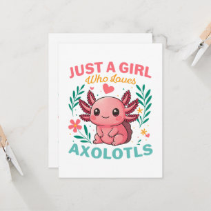 Convites Apenas uma garota que ama axolotes