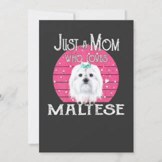 Convites Apenas Uma Mãe de Cachorro Que Ama Maltês Dia das 