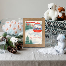 Convites Après Bébé ski Baby My Water Broke Game sign