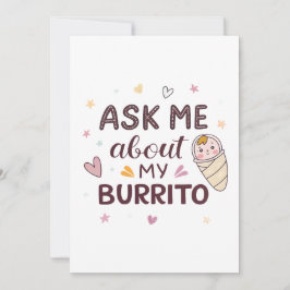 Convites Arte de Bebê Fofo Pergunte Sobre Meu Burrito