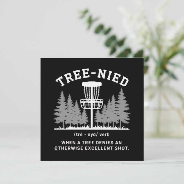 Convites Árvore Nied Disc Golf Engraçado Estúpido Tree-nied (Em pé/Frente)