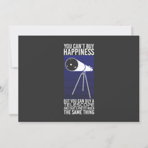 Convites Astronomia - você não pode comprar a felicidade