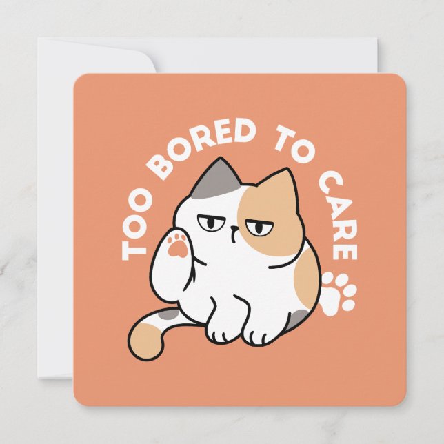 Convites Atitude de Gato Preguiçoso – Muito Entediado para  (Frente)