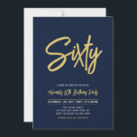Convites Azul Marinho & Dourado | Chique Sessenta 60º Anive<br><div class="desc">Celebre seu dia especial com este convite de aniversário de 60 anos simples e elegante. Este design apresenta um "Sessenta" em estilo pincel chique com um layout limpo na combinação de cores preto e dourado. Você pode personalizar o texto para qualquer idade ou evento. Mais designs disponíveis na minha loja...</div>