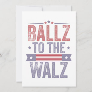 Convites Ballz para a eleição Walz Harris Waltz 2024